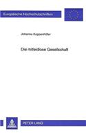 Die Mitleidlose Gesellschaft