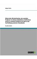 Ethnische Minderheiten als soziales Problem im Sinne kollektiver Definition und als soziales Problem im Sinne der Verfehlung sozialer Standards