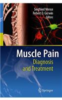 Muscle Pain: Diagnosis and Treatment