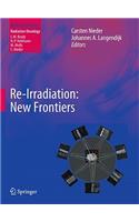 Re-Irradiation: New Frontiers