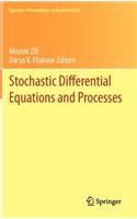 Stochastic Differential Equations and Processes: Saap, Tunisia, October 7-9, 2010