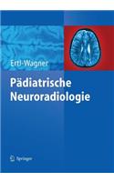 Pädiatrische Neuroradiologie