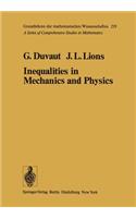 Inequalities in Mechanics and Physics