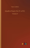 Amadís of Gaul, (Vol. IV. of IV)