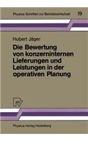 Bewertung Von Konzerninternen Lieferungen Und Leistungen in Der Operativen Planung