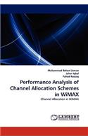 Performance Analysis of Channel Allocation Schemes in WiMAX