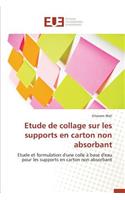 Etude de Collage Sur Les Supports En Carton Non Absorbant