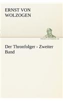 Der Thronfolger - Zweiter Band: (German)