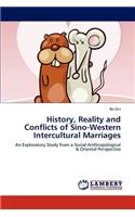 History, Reality and Conflicts of Sino-Western Intercultural Marriages