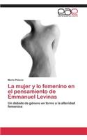 mujer y lo femenino en el pensamiento de Emmanuel Levinas