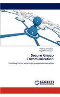 Secure Group Communication