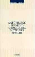 Anführung: Ein Nicht-Sprachliches Mittel Der Sprache