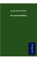 Der Amaranthklub