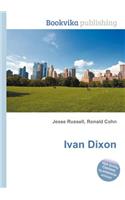 Ivan Dixon: (English)