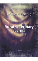 Rural veterinary secrets