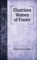 Illustrious Women of France