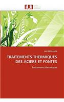 Traitements Thermiques Des Aciers Et Fontes: (Omn.Univ.Europ.)