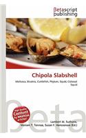 Chipola Slabshell