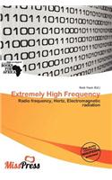 Extremely High Frequency: (English)