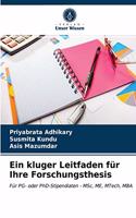 Ein kluger Leitfaden für Ihre Forschungsthesis
