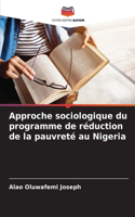 Approche sociologique du programme de réduction de la pauvreté au Nigeria