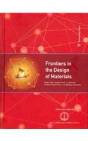 Frontiers In Design Of Materials