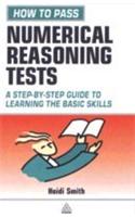 How To Pass Numerical Reasoning Tests (A Step-By Step Guide To Learning The Basic Skils)