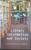 Library Information and Society