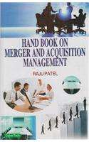 Hand Book On Merger And A Acquisition Mgt.