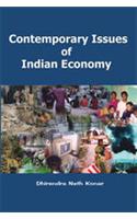 Contemporary Issues of Indian Economy