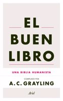 El Buen Libro: Una Biblia humanista