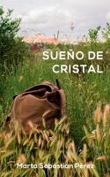 Sueño de cristal