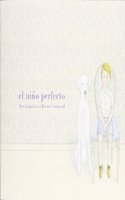 El nino perfecto (Cabeza borrada) (Spanish Edition)
