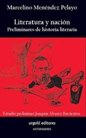 Literatura y nacion: Preliminares de historia literaria