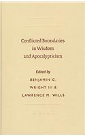 Conflicted Boundaries in Wisdom and Apocalypticism