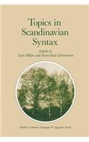 Topics in Scandinavian Syntax