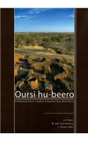 Oursi hu-beero: A Medieval House Complex in Burkina Faso, West Africa