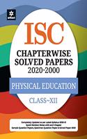 Isc Chapterwise Solved Papers Physical Education Class 12 for 2021 Exam