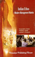 Indian Ethos -: Modern Management Mantra