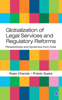 Globalization of Legal Services and Regulatory Reforms