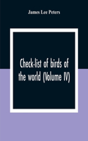 Check-List Of Birds Of The World (Volume IV)