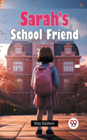 Sarah's School Friend