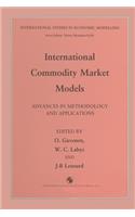 International Commodity Market Models