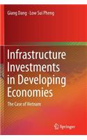 Infrastructure Investments in Developing Economies
