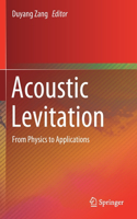 Acoustic Levitation