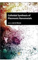 Colloidal Synthesis of Plasmonic Nanometals