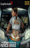 Iron Kissed [Dramatized Adaptation]