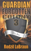 Forgotten Colony