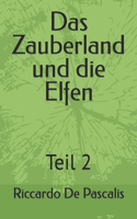 Zauberland und die Elfen