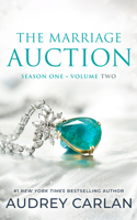 Marriage Auction: Season One, Volume Two